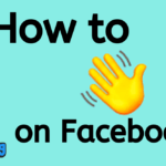 how to wave on Facebook