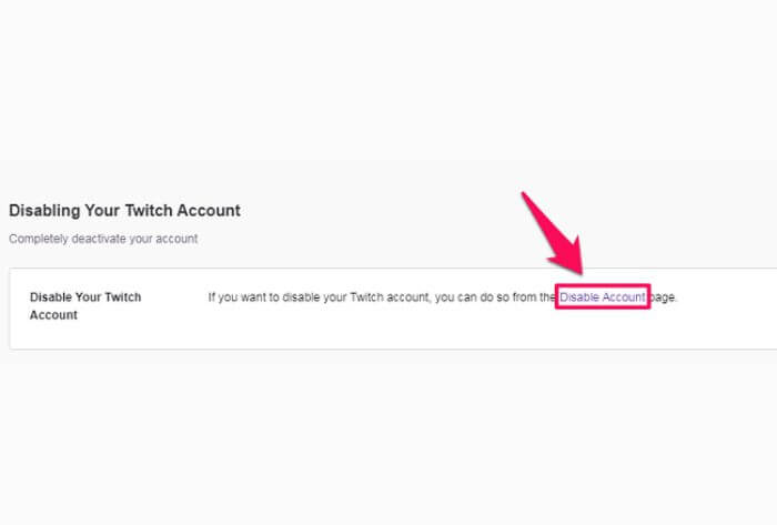 Step forward to delete Twitch Account