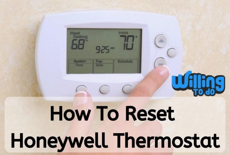 How to Reset Honeywell Thermostat See its 6 Amazing Series