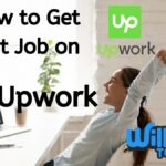 How to Get First Job on Upwork