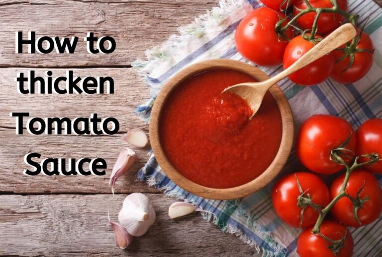 How to Thicken Tomato Sauce Get its 8 Easy Ways