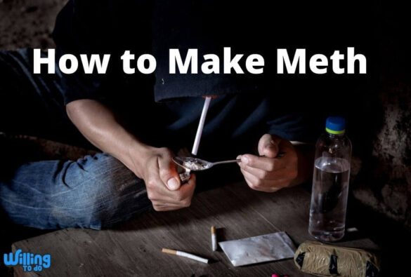 How to Make Meth: See an Incredible 2 Step Method