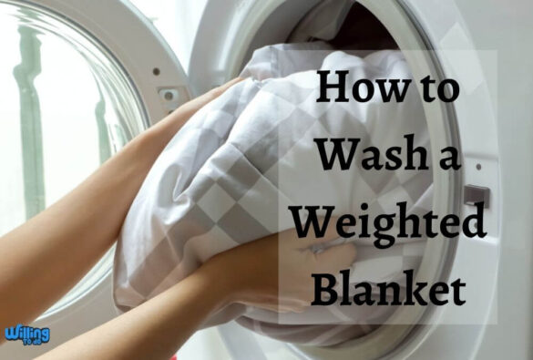 How to Wash a Weighted Blanket: 3 Easy Modes for Proper Care