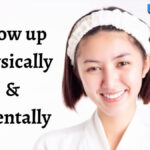 How to Glow up Physically & Mentally