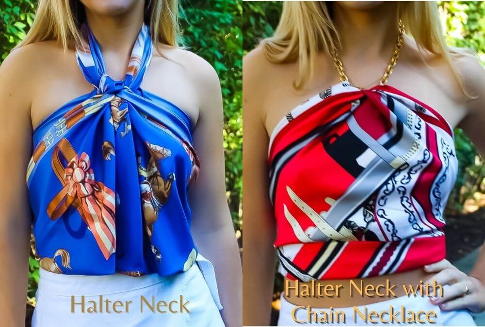 Tie a scarf as a halter neck