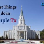 10 Best Things to do in Temple Tx