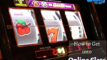 How to Get into Online Slots